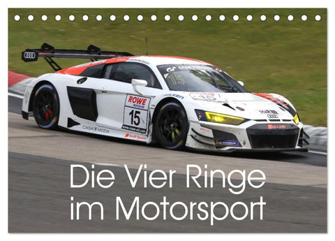 Die Vier Ringe im Motorsport (Tischkalender 2027 DIN A5 quer), CALVENDO Monatskalender