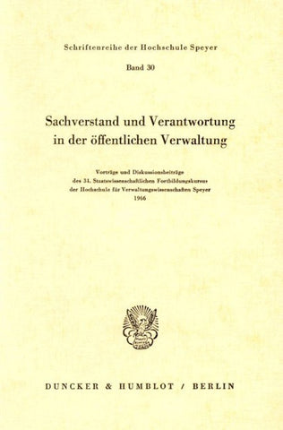 Sachverstand und Verantwortung in der öffentlichen Verwaltung.