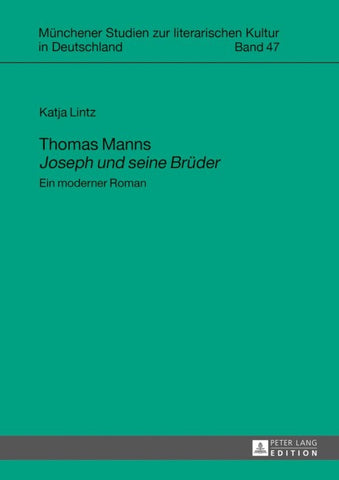 Thomas Manns «Joseph und seine Brüder»