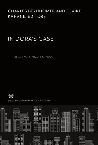 In Dora'S Case Freud-Hysteria-Feminism