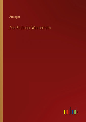 Das Ende der Wassernoth
