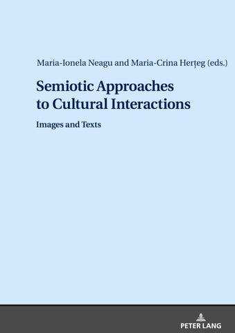 Semiotic Approaches to Cultural Interactions