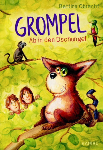 Grompel (Band 3) – Ab in den Dschungel