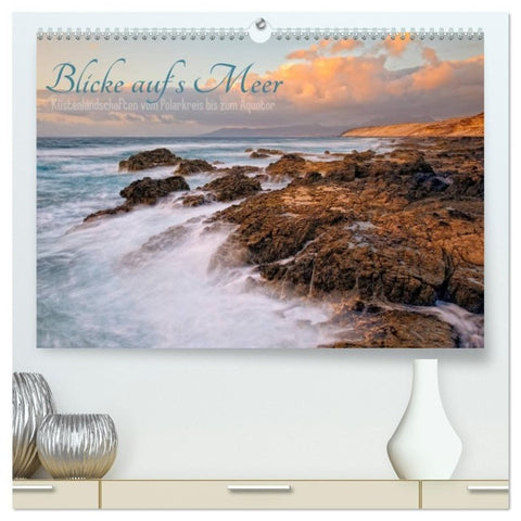 Blicke auf´s Meer (hochwertiger Premium Wandkalender 2027 DIN A2 quer), Kunstdruck in Hochglanz