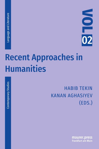 Recent Approaches in Humanities