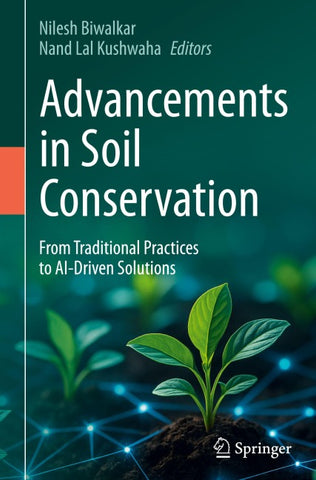 Advancements in Soil Conservation