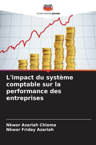 L'impact du système comptable sur la performance des entreprises