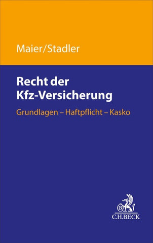 Recht der Kfz-Versicherung