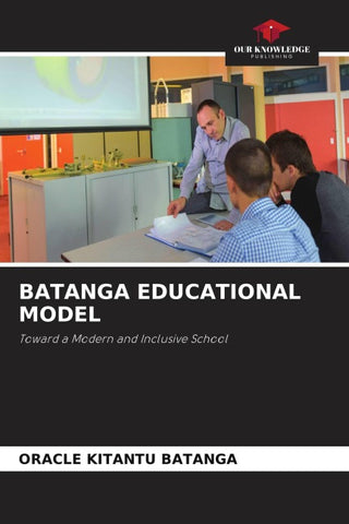 BATANGA EDUCATIONAL MODEL
