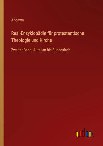 Real-Enzyklopädie für protestantische Theologie und Kirche