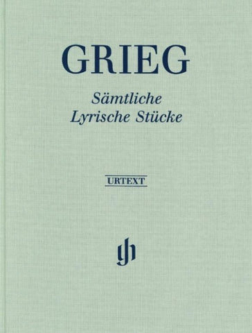 Edvard Grieg - Sämtliche Lyrische Stücke