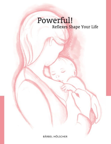 Powerful! Reflexes Shape Your Life