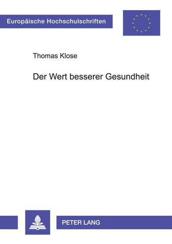 Der Wert besserer Gesundheit