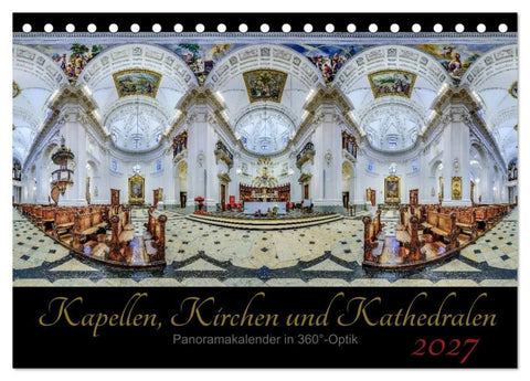 Kapellen, Kirchen und Kathedralen 2027 (Tischkalender 2027 DIN A5 quer), CALVENDO Monatskalender
