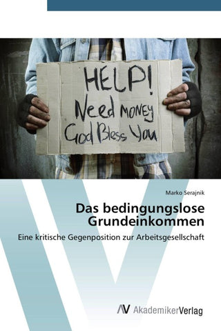 Das bedingungslose Grundeinkommen