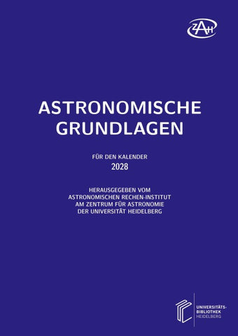 Astronomische Grundlagen für den Kalender ... / Astronomische Grundlagen