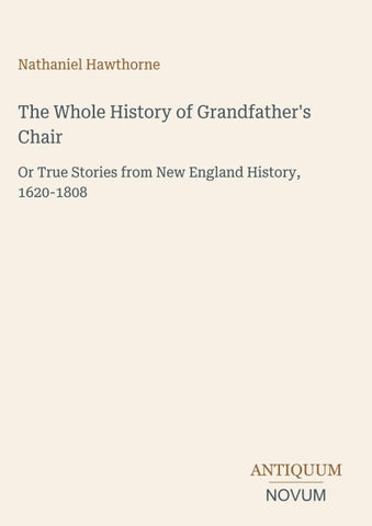 The Whole History of Grandfather's Chair