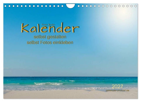 Kalender - selbst gestalten, Fotos selbst einkleben (Wandkalender 2027 DIN A4 quer), CALVENDO Monatskalender