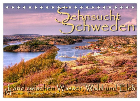 Sehnsucht Schweden - Sverige (Tischkalender 2027 DIN A5 quer), CALVENDO Monatskalender