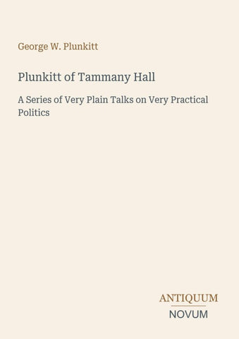 Plunkitt of Tammany Hall