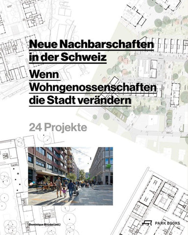 Neue Nachbarschaften in der Schweiz