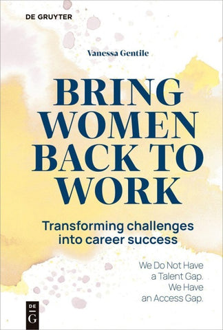 Bring Women Back to Work