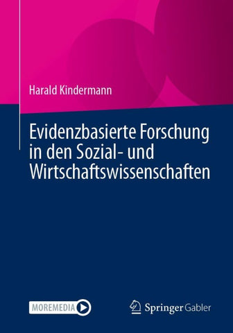 Evidenzbasierte Forschung in den Sozial- und Wirtschaftswissenschaften