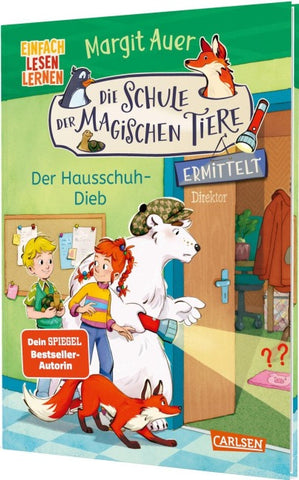 Die Schule der magischen Tiere ermittelt 2: Der Hausschuh-Dieb
