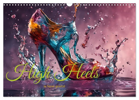 High Heels in Szene gesetzt (Wandkalender 2027 DIN A3 quer), CALVENDO Monatskalender