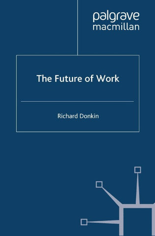 The Future of Work