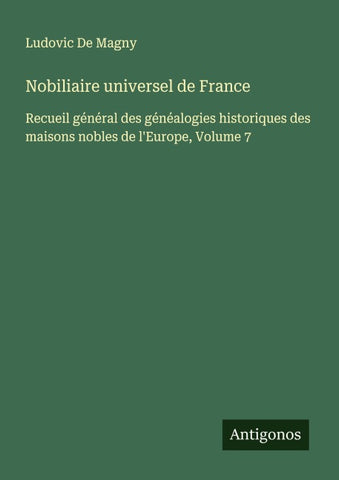 Nobiliaire universel de France