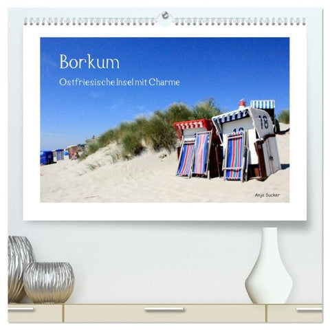Borkum - Ostfriesische Insel mit Charme (hochwertiger Premium Wandkalender 2027 DIN A2 quer), Kunstdruck in Hochglanz