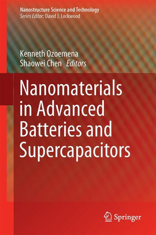 Nanomaterials in Advanced Batteries and Supercapacitors