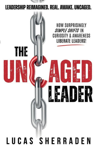 The Uncaged Leader