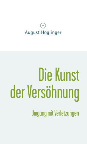 Die Kunst der Versöhnung
