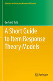 A Short Guide to Item Response Theory Models