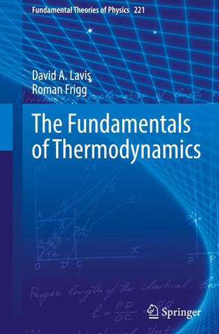 The Fundamentals of Thermodynamics