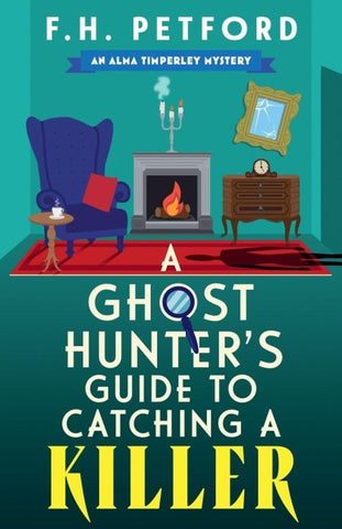 A Ghost Hunter's Guide to Catching a Killer