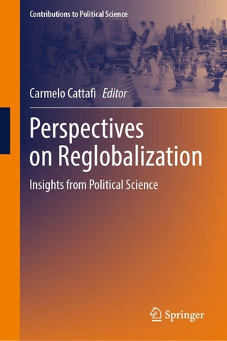 Perspectives on Reglobalization