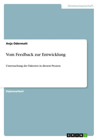 Vom Feedback zur Entwicklung