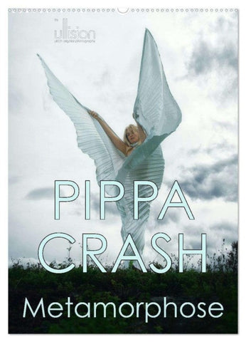 PIPPA CRASH - Metamorphose (Wandkalender 2026 DIN A2 hoch), CALVENDO Monatskalender