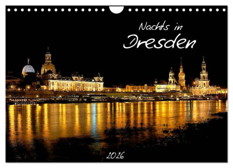 Nachts in Dresden (Wandkalender 2026 DIN A4 quer), CALVENDO Monatskalender