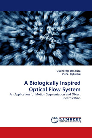 A Biologically Inspired Optical Flow System