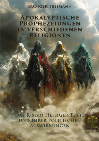 Apokalyptische Prophezeiungen in verschiedenen Religionen