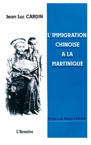 L'immigration chinoise à la Martinique