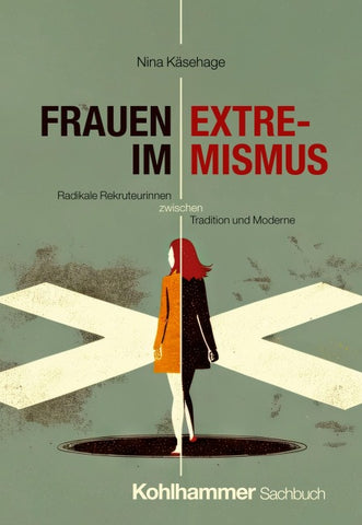Frauen im Extremismus