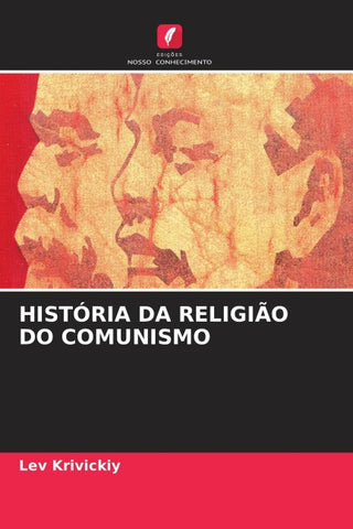 HISTÓRIA DA RELIGIÃO DO COMUNISMO