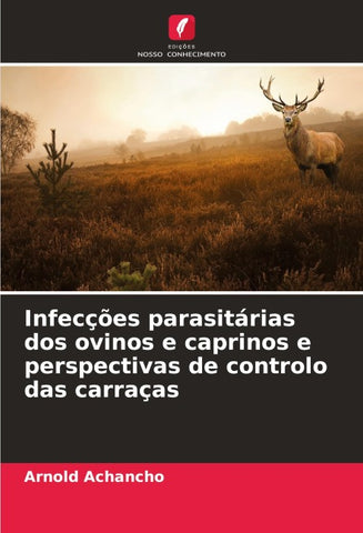 Infecções parasitárias dos ovinos e caprinos e perspectivas de controlo das carraças