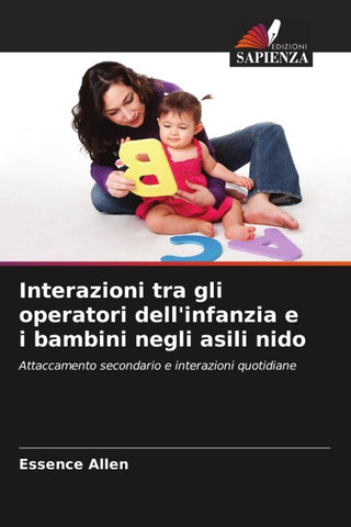 Interazioni tra gli operatori dell'infanzia e i bambini negli asili nido