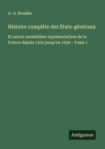 Histoire complète des États-généraux